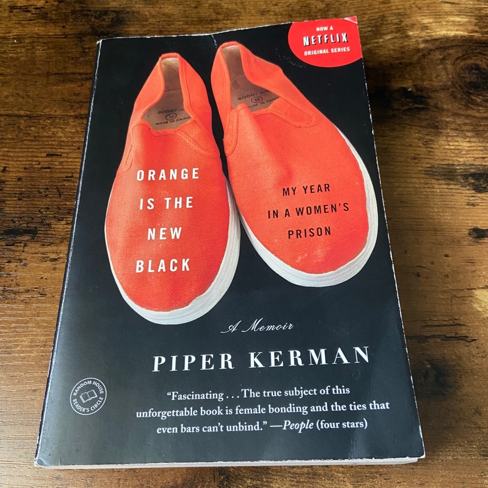Orange is the New Black by Piper Kerman